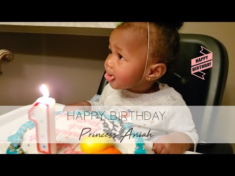 Princess Aniah's 1st Birthday!!