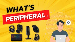 Peripherals