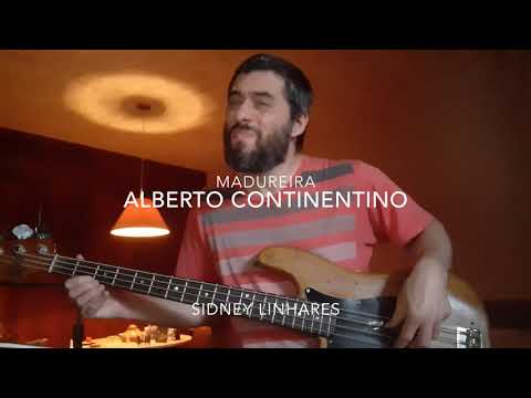 Alberto Continentino e Sidney Linhares - Madureira