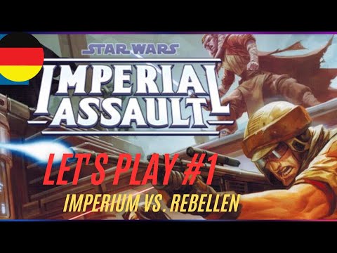 Let's Play Star Wars Imperial Assault #1 Empire (Vader) vs. Rebels (Luke Jedi)