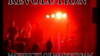 Revolution - Mavericks Of Mainstream