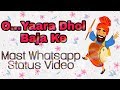 🌟O...Yaara Dhol Baja Ke🌟|| 💕Mast WhatsApp status video💕 || Created by Jag(Subscriber request)