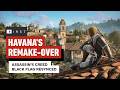 Assassin's Creed Black Flag Resynced: 8-Minute Gameplay Tour of Havana