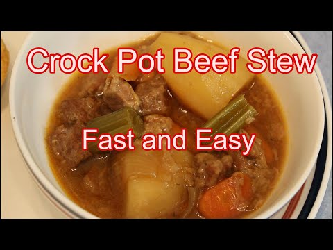 CrockPot Beef Stew -- Fast and Easy