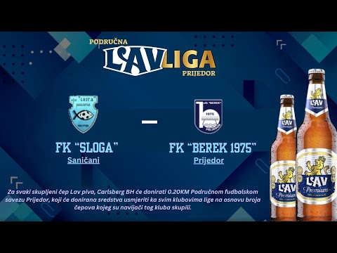 PODRUČNA LAV LIGA PRIJEDOR - 8. kolo: OFK “Sloga” Saničani - FK “Berek 1975” Prijedor