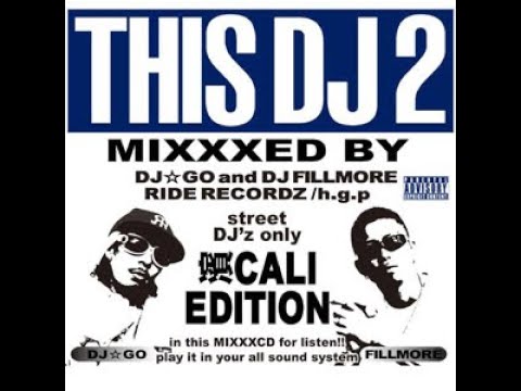 THIS DJ2 / DJ☆GO and DJ FILLMORE
