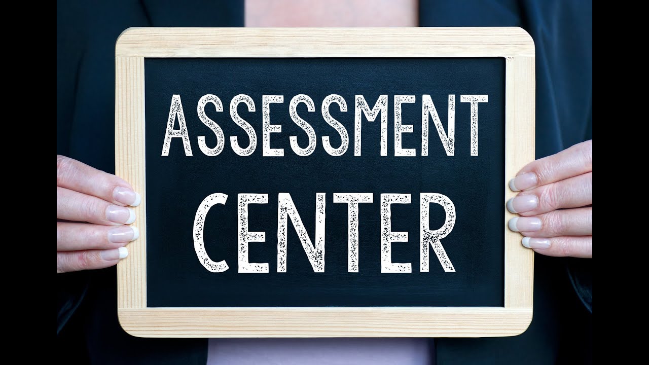 Assessment Center 101