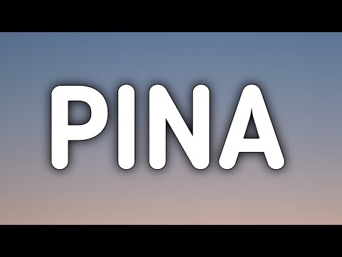 Snow tha product - Pina ( Lyrics ) | Lauren Jauregui