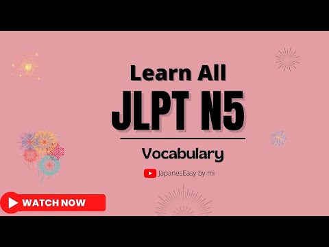 Learn All 800 JLPT N5 Vocabulary Complete 720P HD