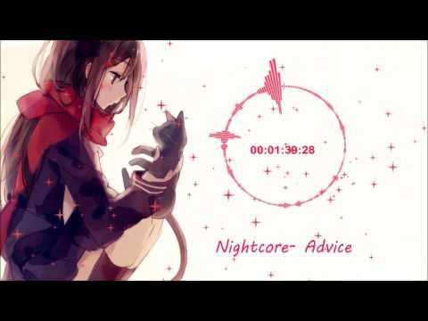 Nightcore- Advice