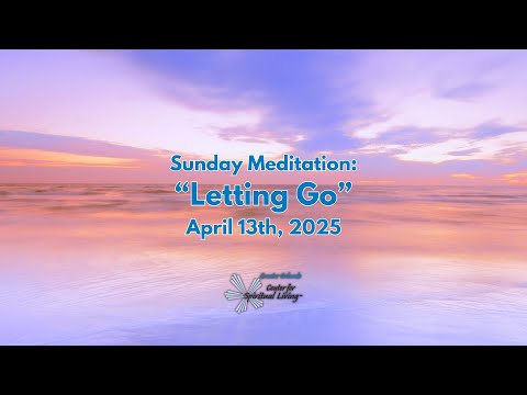 Palm Sunday Meditation: Letting Go and Making Space for Transformation | GOCSL April 13