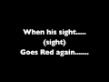 The Red by Chevelle Lyrics!!!!! :D