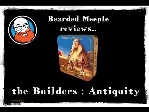 Bearded Meeple reviews the Builders : Antiquity