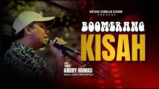 Download lagu Boomerang - kisah (Live Cover Andry Humas) mp3 Download lagu Boomerang - kisah (Live Cover Andry Humas) mp3