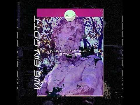 PREMIERE: NULLSTRAHLER - Casa Mia [GOTT02]