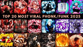 🎵🔥 TOP 20 MOST VIRAL PHONK/FUNK 2025 🔥🎵