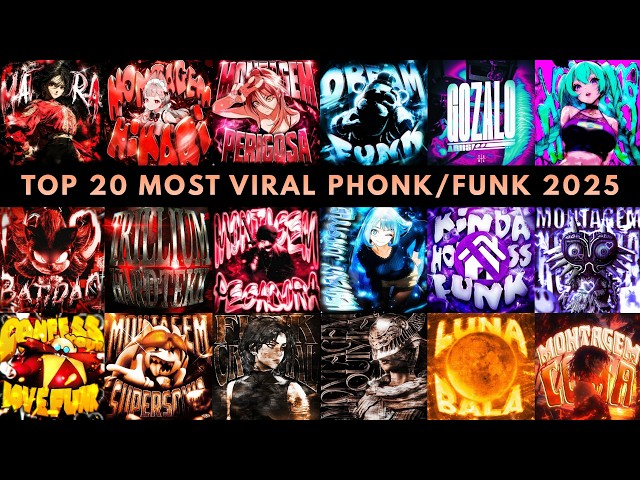 🎵🔥 TOP 20 MOST VIRAL PHONK/FUNK 2025 🔥🎵