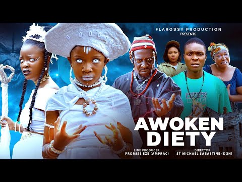 AWOKEN DEITY(New Movie)~ CHIMAMANDA AUGUSTINE, PRETTYELLA NZOIWU 2025 Latest Nigerian Movie
