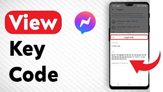 How To View Facebook Messenger Key Code