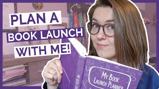 Plan a Book Release With Me - Book Launch Checklist