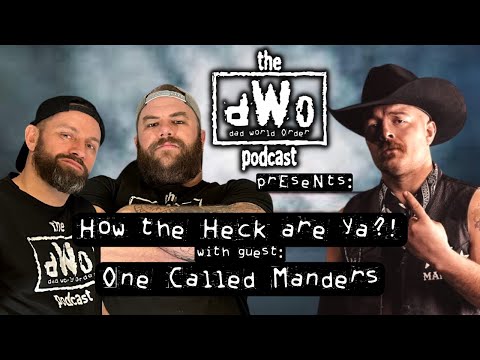 How The Heck Are Ya?! with 1 Called Manders!