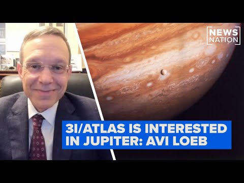 Avi Loeb’s latest 3I/ATLAS theory: It’s interested in Jupiter | NewsNation Prime