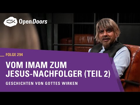 Vom Imam zum Jesus-Nachfolger (Teil 2) | Geschichten von Gottes Wirken