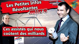 [Le PIRE de Juillet] – Ces assistés qui nous coûtent des milliards.