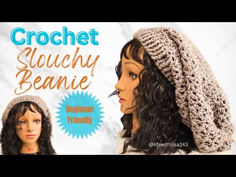 How to Crochet | Easy Slouchy Hat for Beginners| ❤LifeWithLisa343💋