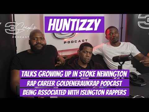 3Smoke Podcast - Huntizzy Talks Stoke newington, Rap Career, Podcast and Islington Rappers