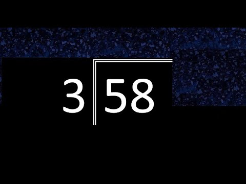 Divide 58 by 3 ,  decimal result  . Division with 1 Digit Divisors . Long Division . How to do