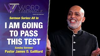 I'm Going To Pass This Test (Genesis 22:1-14) // Sermon Series: All In