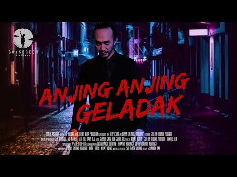 ANJING ANJING GELADAK OFFICIAL TRAILER