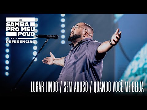 Tiee - Lugar Lindo / Sem Abuso / Quando Você Me Beija (Ao Vivo - DVD Samba Pro Meu Povo)