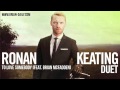 Ronan Keating - To Love Somebody (feat. Brian ...
