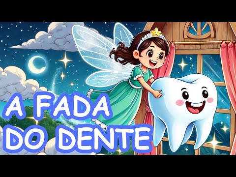 A FADA DO DENTE | História Infantil #historiainfantilparadormir #historiainfantil #dentistainfantil