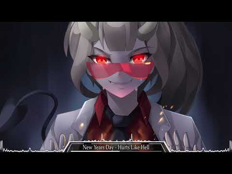 New Years Day [Nightcore] - Hurts Like Hell