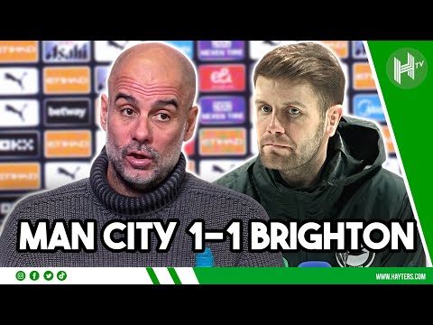 LIVE | Man City 1-1 Brighton | Pep Guardiola & Fabian Hurzeler