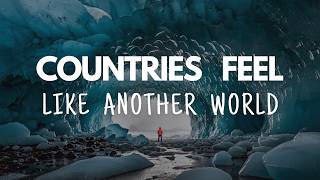 10 Countries That Feel Like Another World  | Most Unreal Places on Earth