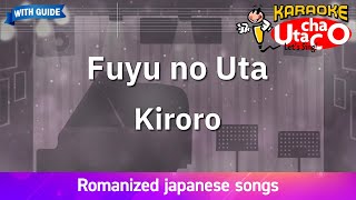Fuyu no Uta – Kiroro (Romaji Karaoke with guide)
