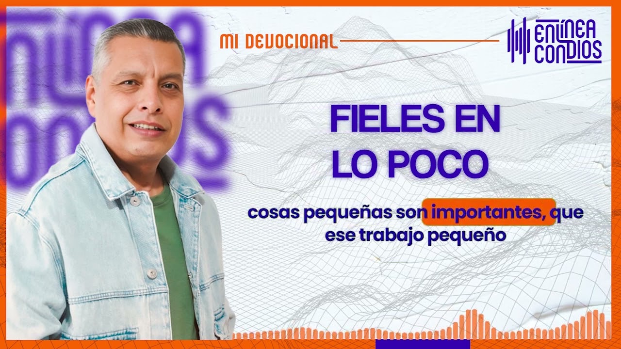 FIELES EN LO POCO   📺 Martes/23/Julio/2024 En Línea Con Dios