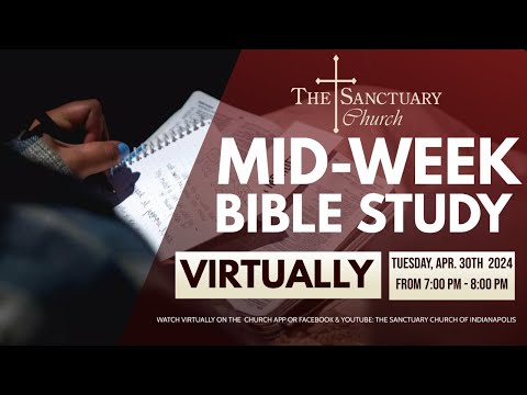 Tuesday Night Bible Study | TSC INDY | Bishop Stephen L. Wilson, Sr.