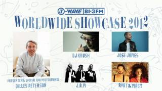 Gilles Peterson's WORLDWIDE SHOWCASE 2012 〜6th Sense〜