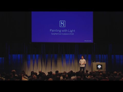 GopherCon EU 2018: Hunter Loftis - Painting With Light