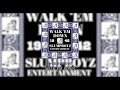 SlumpBoyz WALK EM DOWN Audio