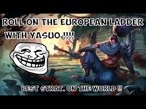 Comment Monter de Bronze à Challenger avec YASUO