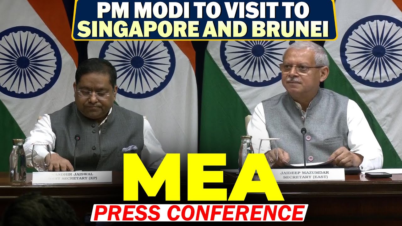Live: MEA Press briefing on on PM Modi's Visit to Singapore and Brunei