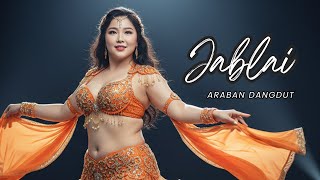 Download lagu JABLAY  - Dangdut Arabic Version I ARABAN DANGDUT mp3