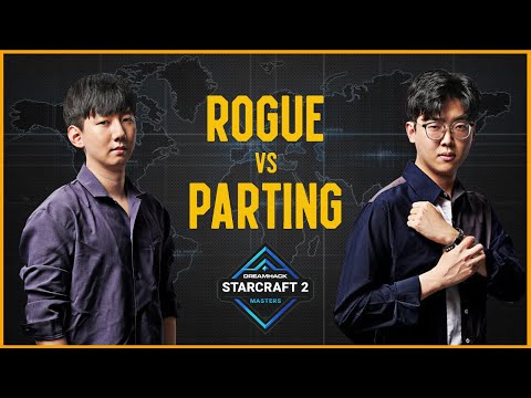 StarCraft 2 - ROGUE vs PARTING - DreamHack SC2 Masters: Last Chance 2021 | Group B Elimination