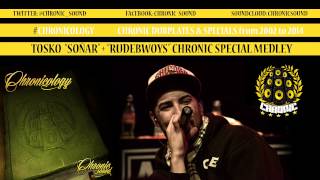 Chronic Sound 2014 TOSKO SOÑAR + RUDEBOYS #Chronicology Dubplate